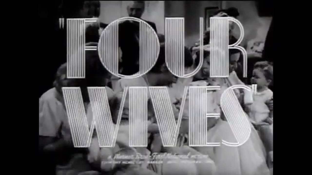 Four Wives(1939 film)