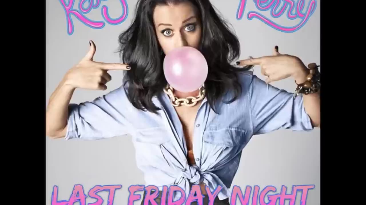 Last Friday Night