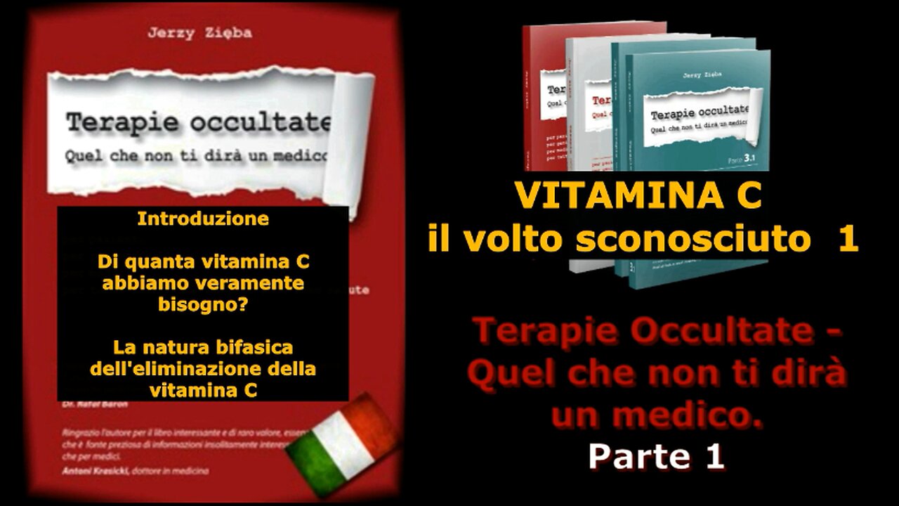 Terapie occultate puntata 11 Vitamina C: il volto sconosciuto 1
