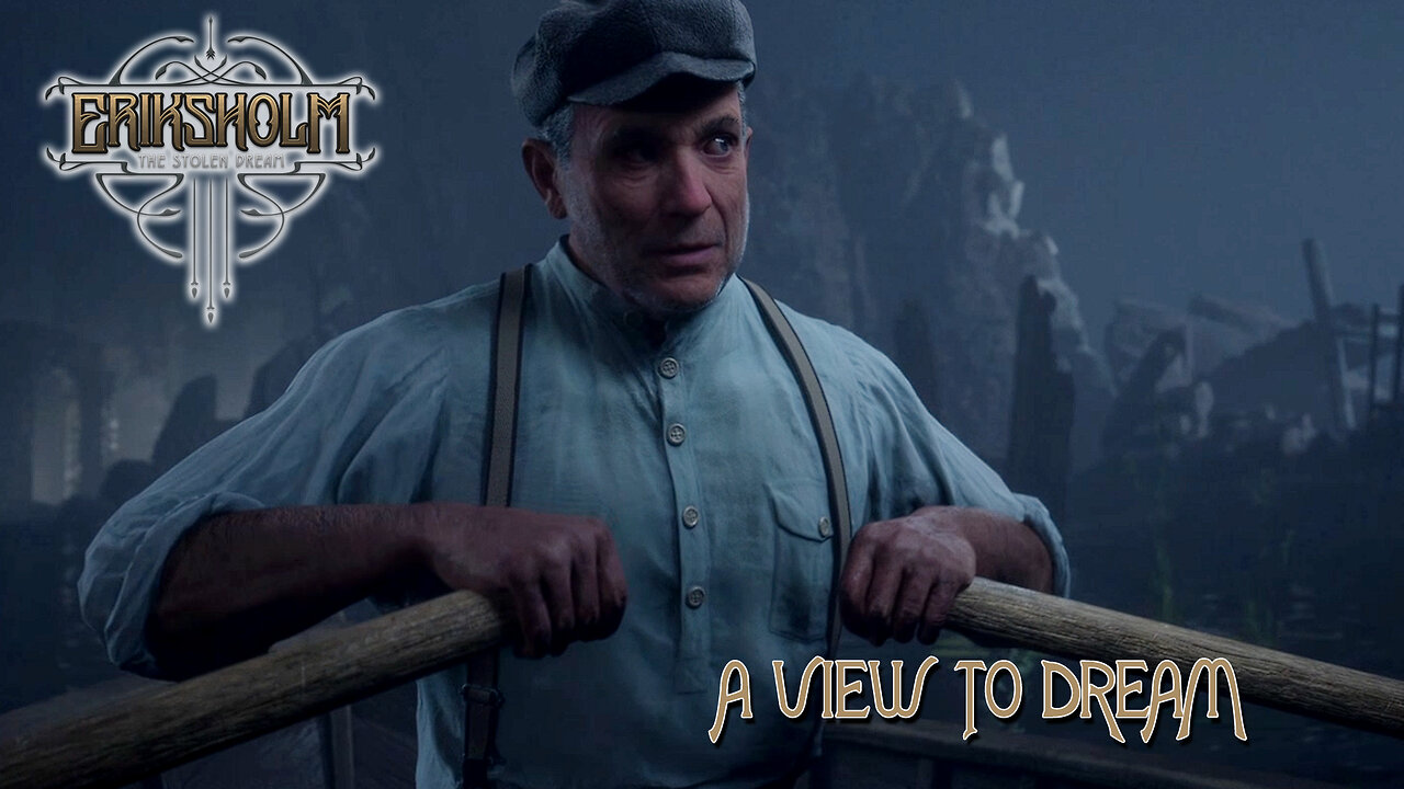 Eriksholm: The Stolen Dream | A View To Dream