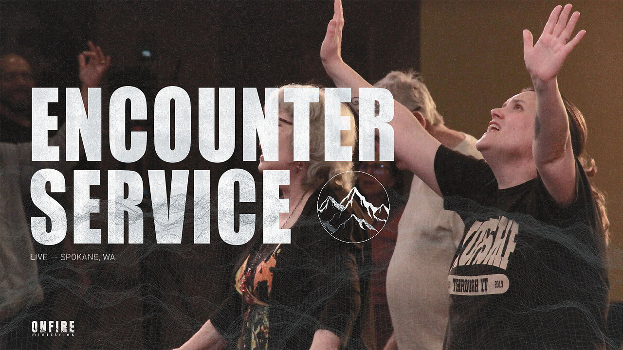 Encounter Service | July 20th 2025