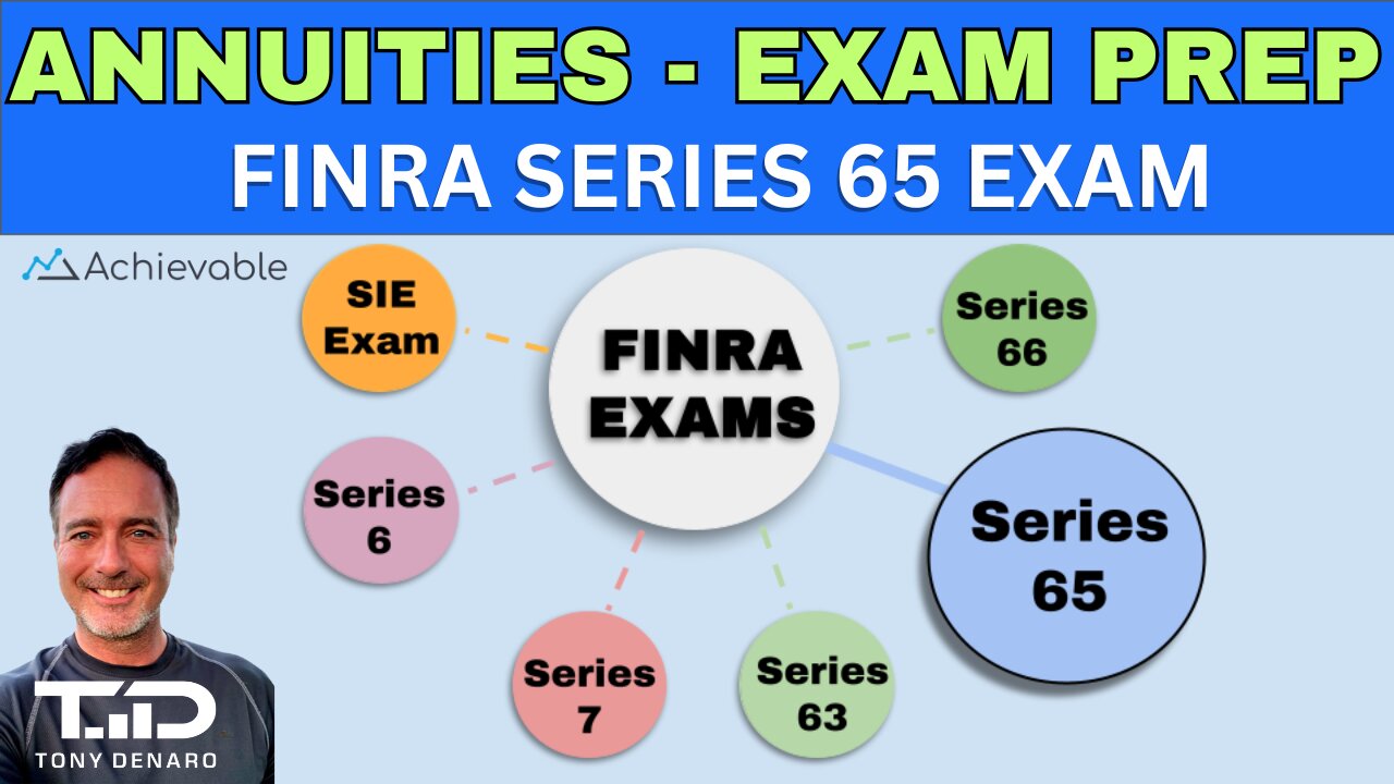 Series 65 Exam Prep - Annuities, Variable, Fixed & Equity Indexed