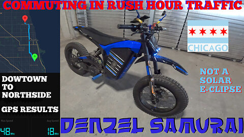 DENZEL SAMURAI 72V eBIKE | COMMUTE HOME FROM DOWNTOWN CHICAGO | SNEAK PAST TRAFFIC | SEE GPS RESULTS