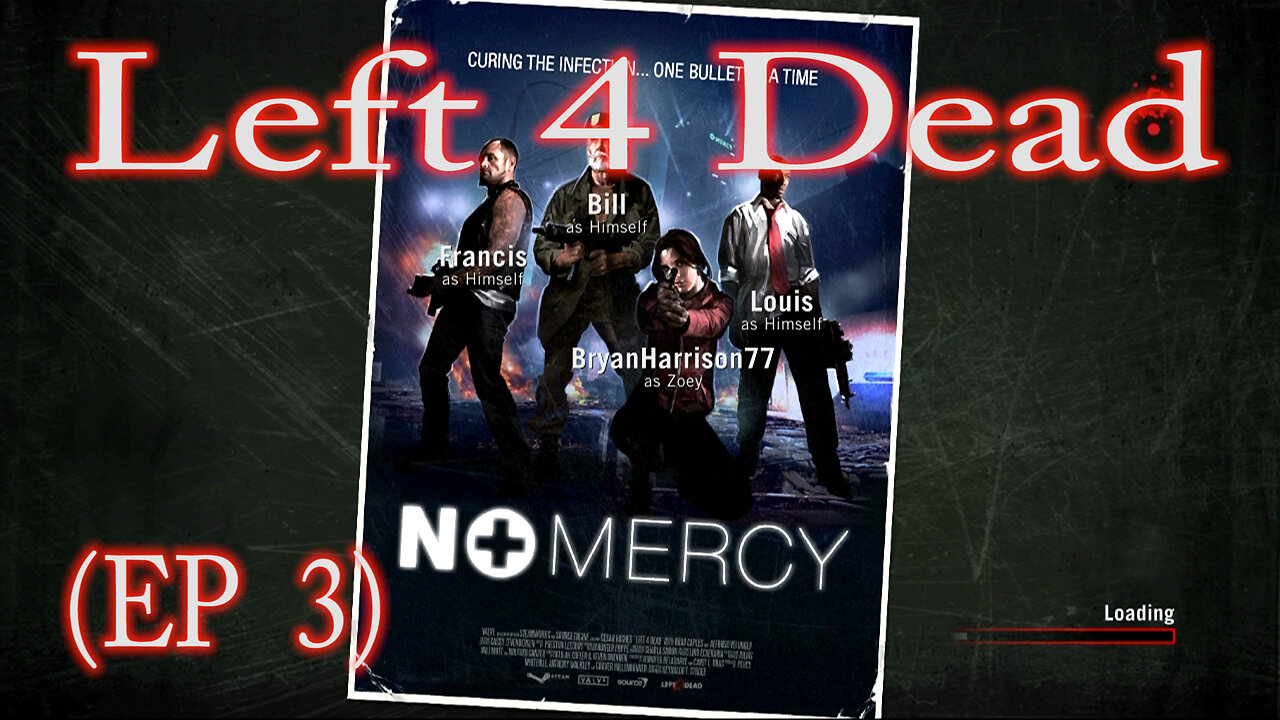 Left 4 Dead No Mercy (EP 3)
