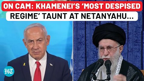 Iran’s Supreme Leader Khamenei Goes All Guns Blazing Against Netanyahu; ‘Most Despised Regime…’