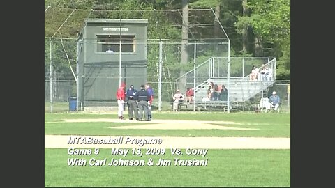 Mt. Ararat High School Baseball 2009 Season GAME #9 vs Cony