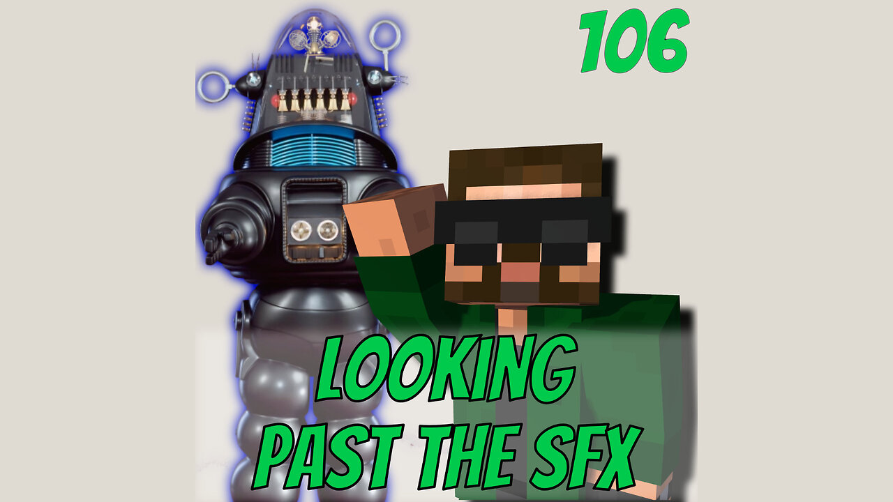 Looking Past the SFX - Music Free Static (106)