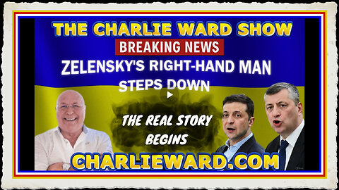 ZELENSKY'S RIGHT- HAND MAN STEPS DOWN WITH CHARLIE WARD