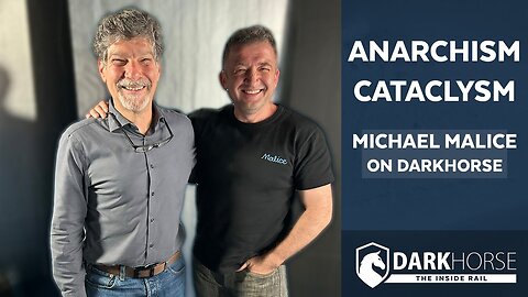 Anarchism Cataclysm - Michael Malice with Bret Weinstein