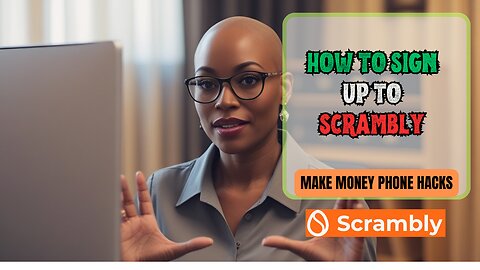 How to Sign Up With Scrambly