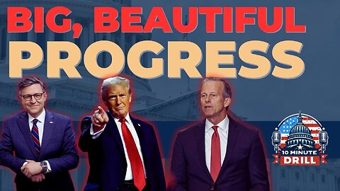 Your guide to the Big Beautiful Bill; Huge finale at the Supreme Court