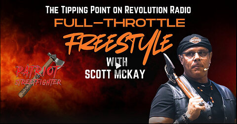 11.17.25 FULL-THROTTLE FREESTYLE with Scott McKay on The Tipping Point