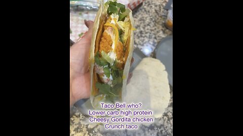 Taco Bell cheesy Gordita crunch high protein lower carb