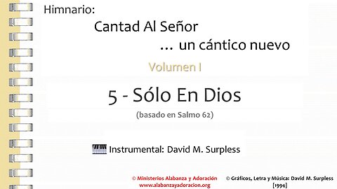 Himnario: Cantad al Señor...un cántico nuevo | Vol. 1 | 05 Solo En Dios (Instrumental)
