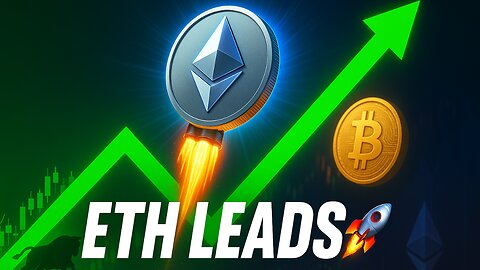 Ethereum Bull Run Returns | Why ETH Is Leading the Market