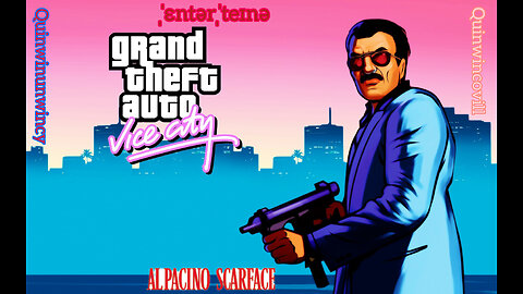 ©•QuinwinunwincyQuincovillia•® (GrandTheftAuto)(Vice City )•™ɛntəˈteɪnə•℠