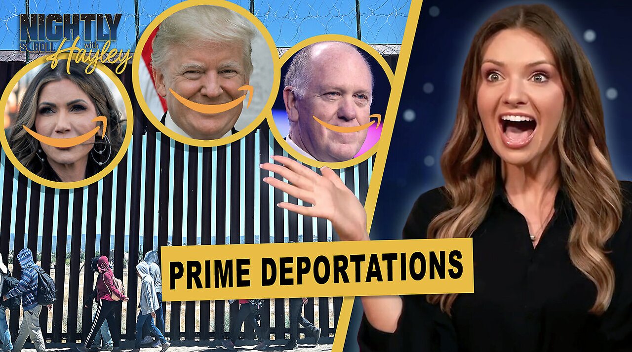 ICE Boss Wants Deportations To Run like Amazon Prime - Nightly Scroll w/Hayley Caronia