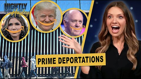 ICE Boss Wants Deportations To Run like Amazon Prime - Nightly Scroll w/Hayley Caronia