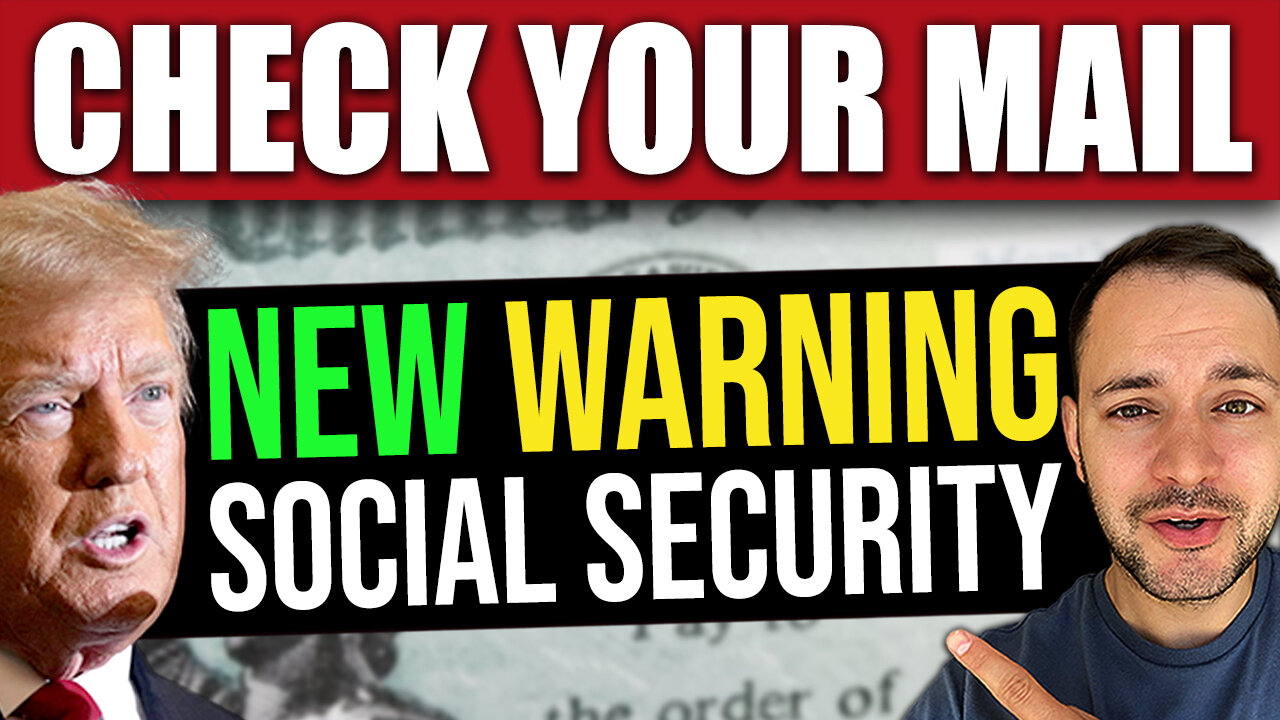 Social Security Warning! Check Your Mailbox!
