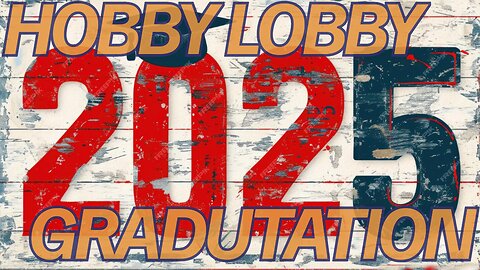 Hobby Lobby 2025 Graduation Shop Along