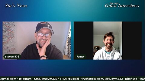 Stu's News & Frens Interviews #2 - James 25-01-2023 ... Constitutional Law & Article 61