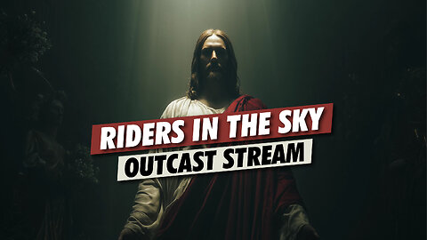 Riders In The Sky (Music Video)