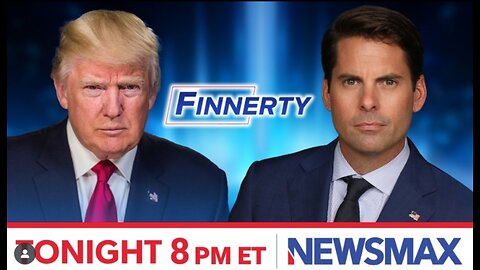 NEWSMAX Finnerty interviews President Donald John Trump