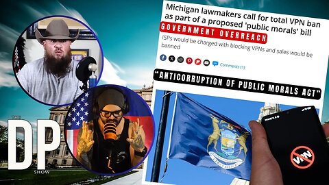 Michigan GOP's Free Speech Betrayal: The Shocking VPN Crackdown Bill Exposed | Ep 7 Clip