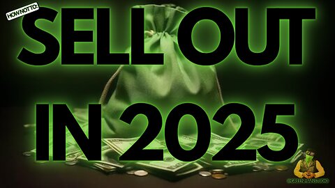 HOW TO NOT SELL OUT IN 2025 W/Greeman Reports
