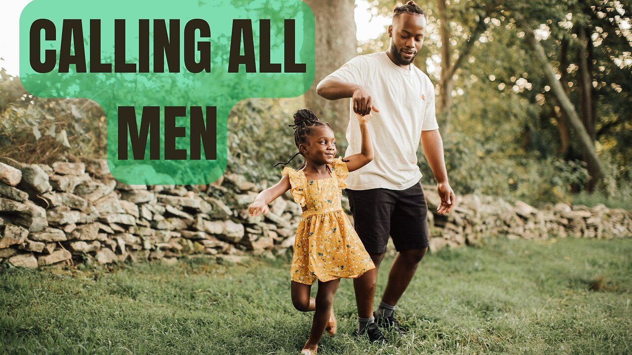 CALLING ALL MEN