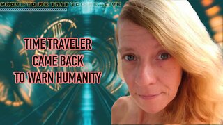 Real Life Time Traveler Back From The Future To Warn Humanity