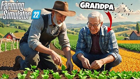 Starting a New FARM with my GRANDPA | Kallebach | Farming simulator 22