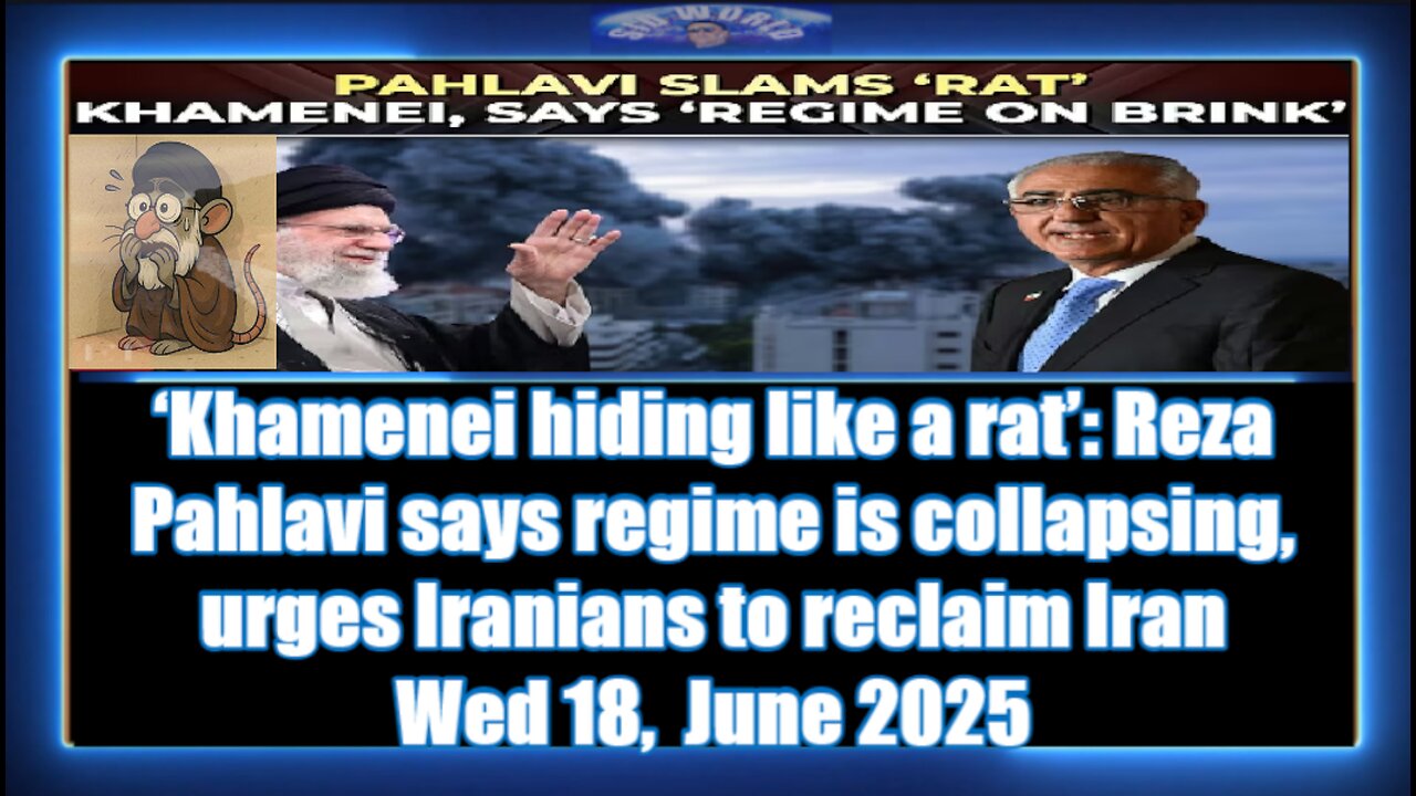 ‘Khamenei hiding like a rat’- Reza Pahlavi says regime is collapsing, urges Iranians to reclaim Iran