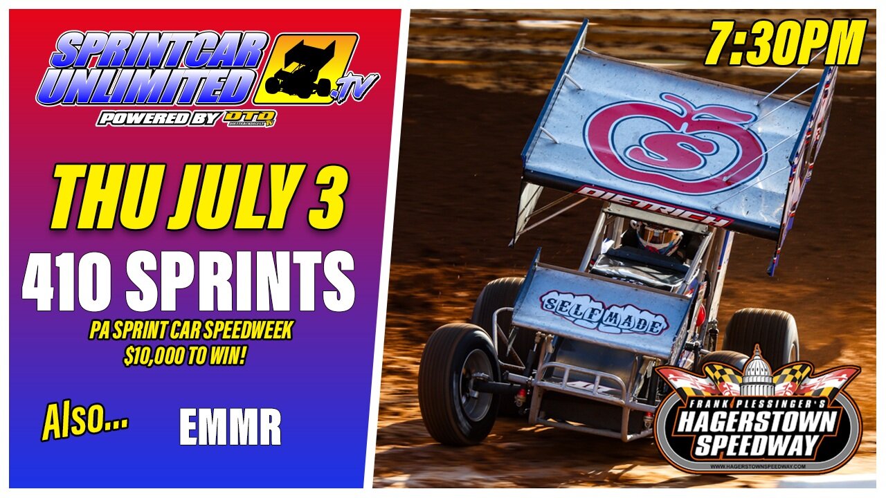 Pennsylvania Speedweek 410 Sprint Cars Night #3 At Hagerstown Speedway (7/3/2025)