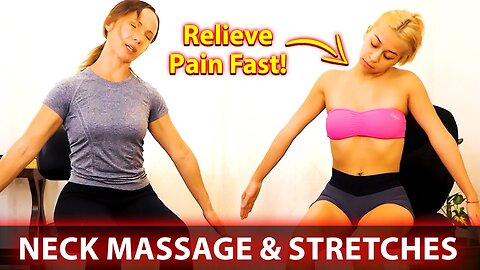 Ouch! Ultra Relaxing Massage Therapy for Neck Pain Relief, Including Self Stretches with Tessa!