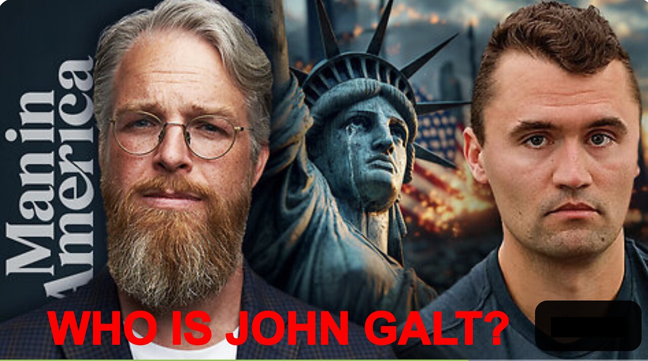 MIA-Charlie Kirk’s Assassination—An URGENT WARNING for America. WHO IS John Galt?