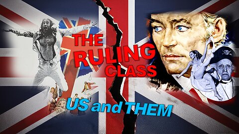 The Ruling Class - Us And Them