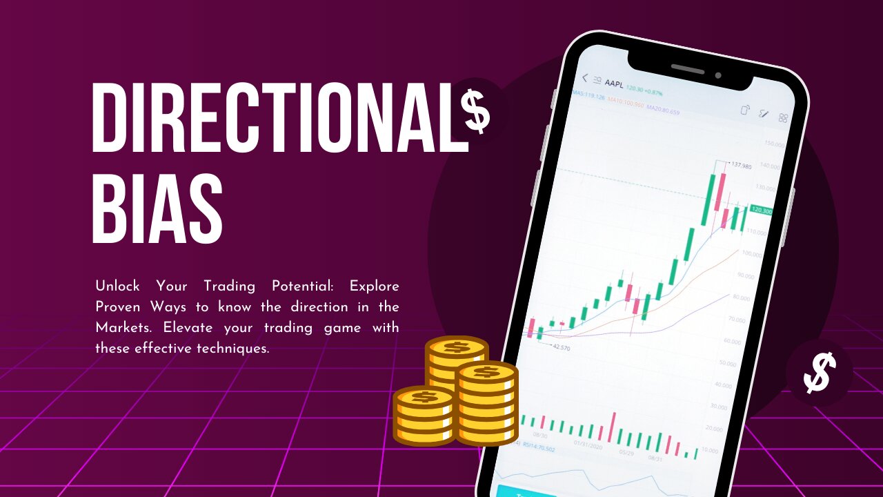 DIRECTIONAL BIAS