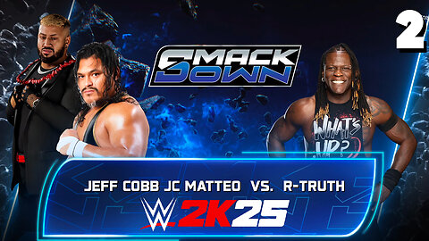 WWE 2K25 Smackdown May 30th 2025 - Match 2: Mateo DESTROYS Truth!