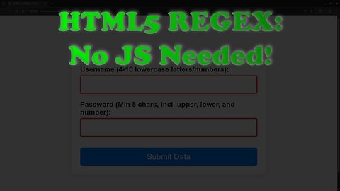 Stop Writing JavaScript! HTML5 REGEX Form Validation is a Game Changer