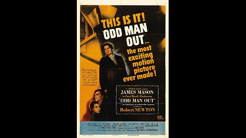 Odd Man Out [1947]