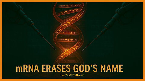 🧬✝️ Is mRNA CRISPR Technology Deleting God's Name Out of Our DNA and Rewriting Our Human Blueprint?