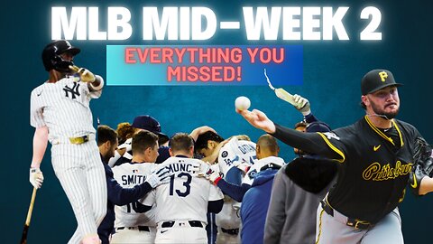 MLB Season in FULL SWING! (Everything you missed in week 2)