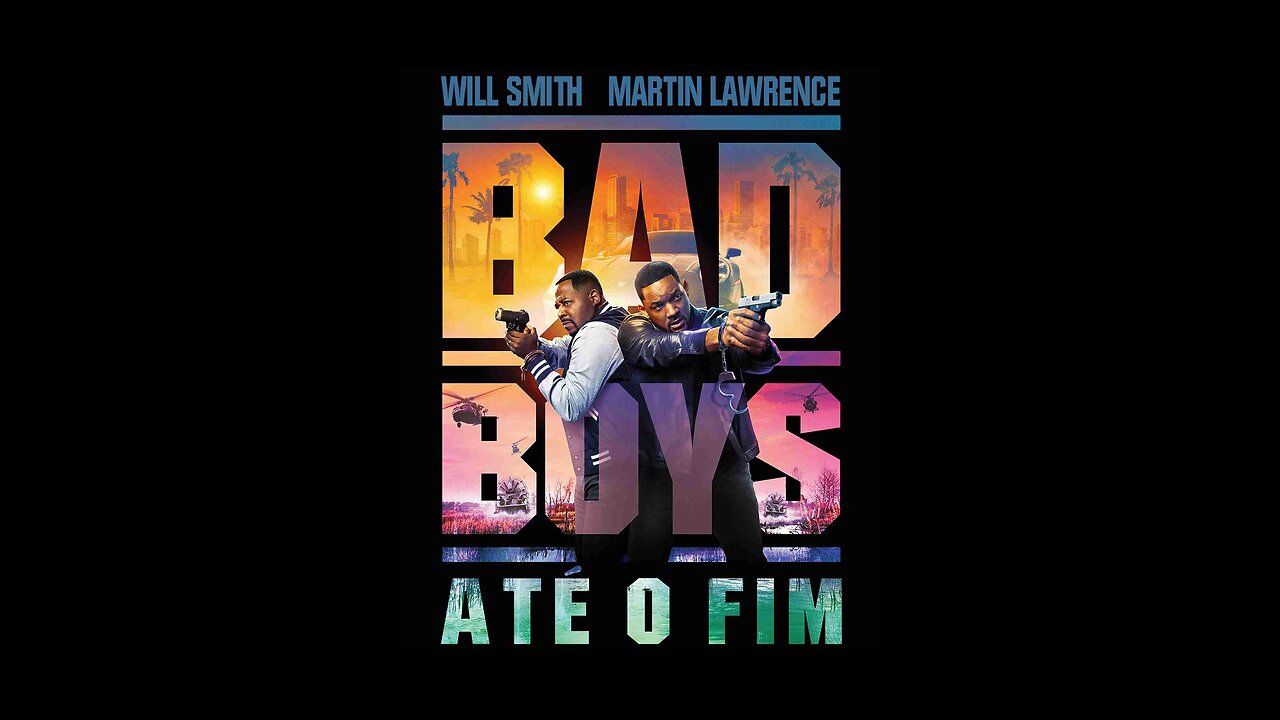 Bad boys ate o fim