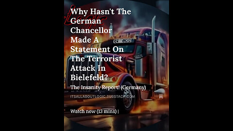 Why Hasn't The German Chancellor Made A Statement On The Terrorist Attack In Bielefeld?