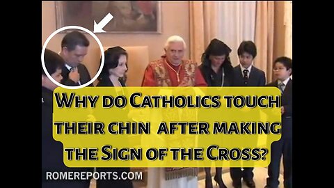 Why do Catholics TOUCH their CHIN after making the Sign of the Cross? | The Asker