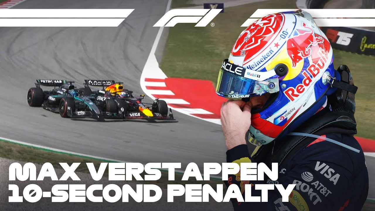 Max Verstappen's 10-Second Penalty For George Russell Collision | 2025 Spanish Grand Prix
