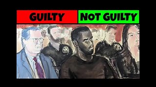The End Of The Diddy Trial | Will the Jury Convict?