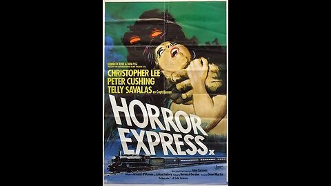 HORROR EXPRESS - CHRISTOPHER LEE & PETER CUSHING