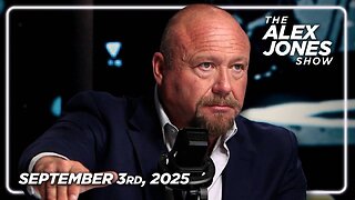 The Alex Jones Show WEDNESDAY FULL SHOW 9/2/25